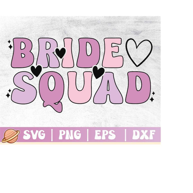MR-41020230339-bride-squad-svg-bachelorette-svg-bridal-party-png-bridal-image-1.jpg