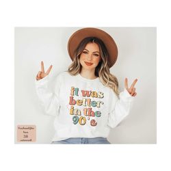 it was better in the 90s png, retro png, 90's png, retro 90's png, retro sublimations, boho hippie png, retro vintage pn