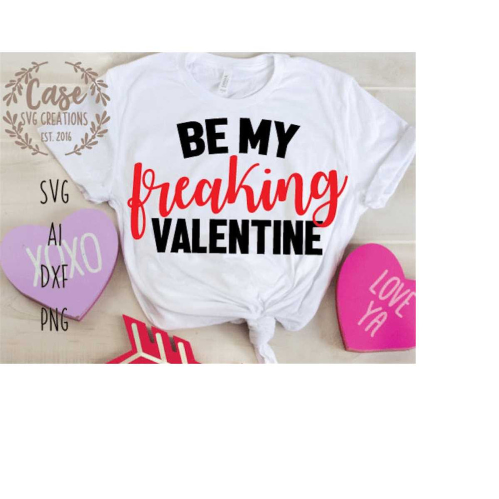 MR-410202302029-be-my-freaking-valentine-svg-cutting-file-ai-dxf-and-image-1.jpg