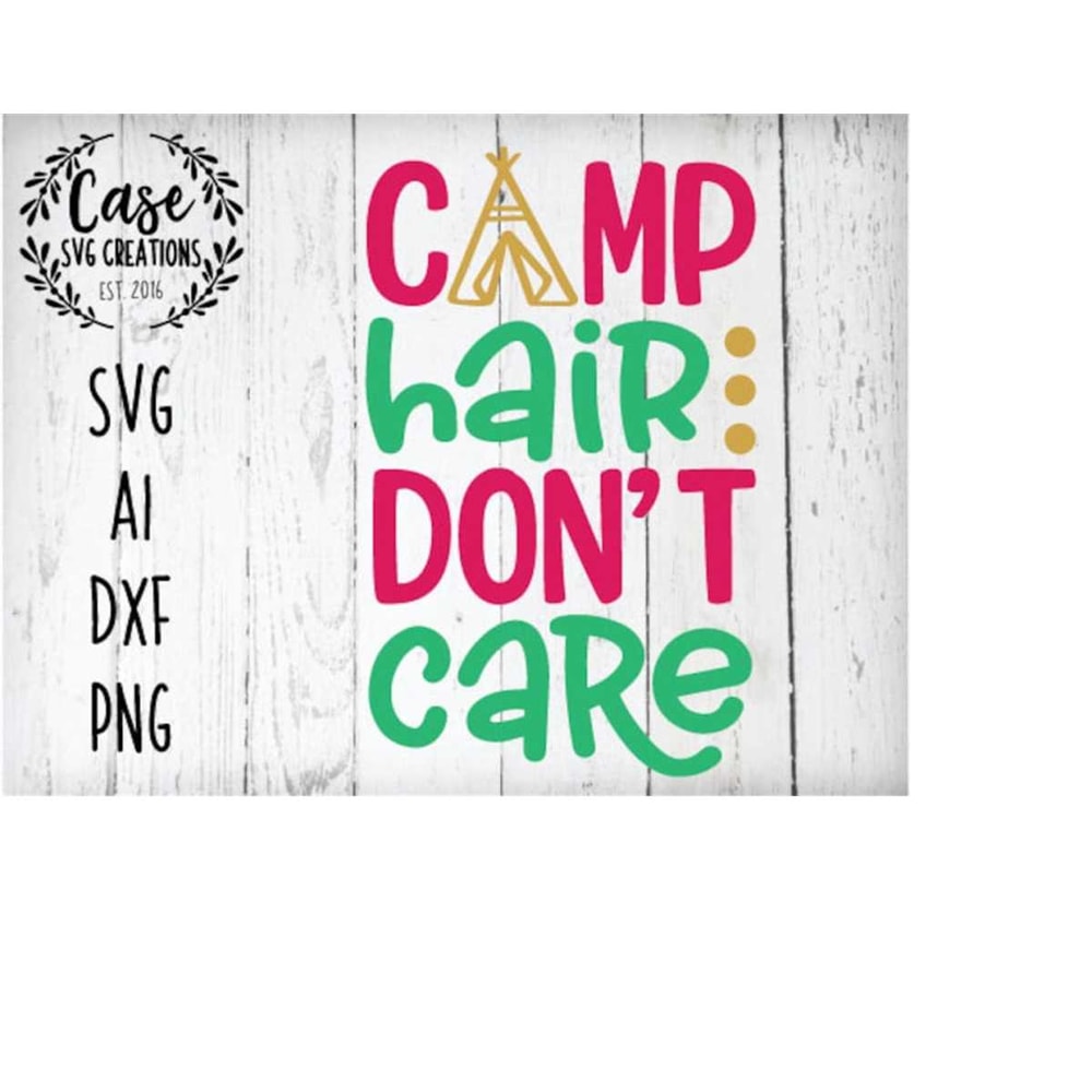 MR-410202302423-camp-hair-dont-care-svg-cutting-file-ai-dxf-and-png-image-1.jpg