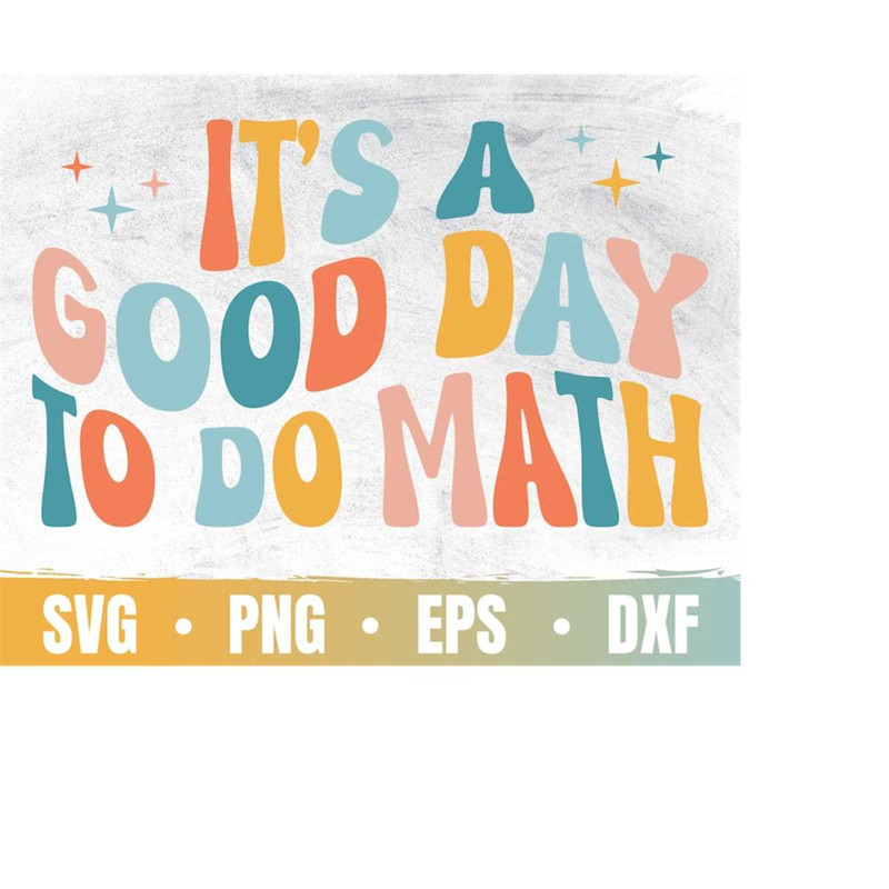 MR-41020230286-its-a-beautiful-day-to-do-math-svg-its-a-beautiful-image-1.jpg