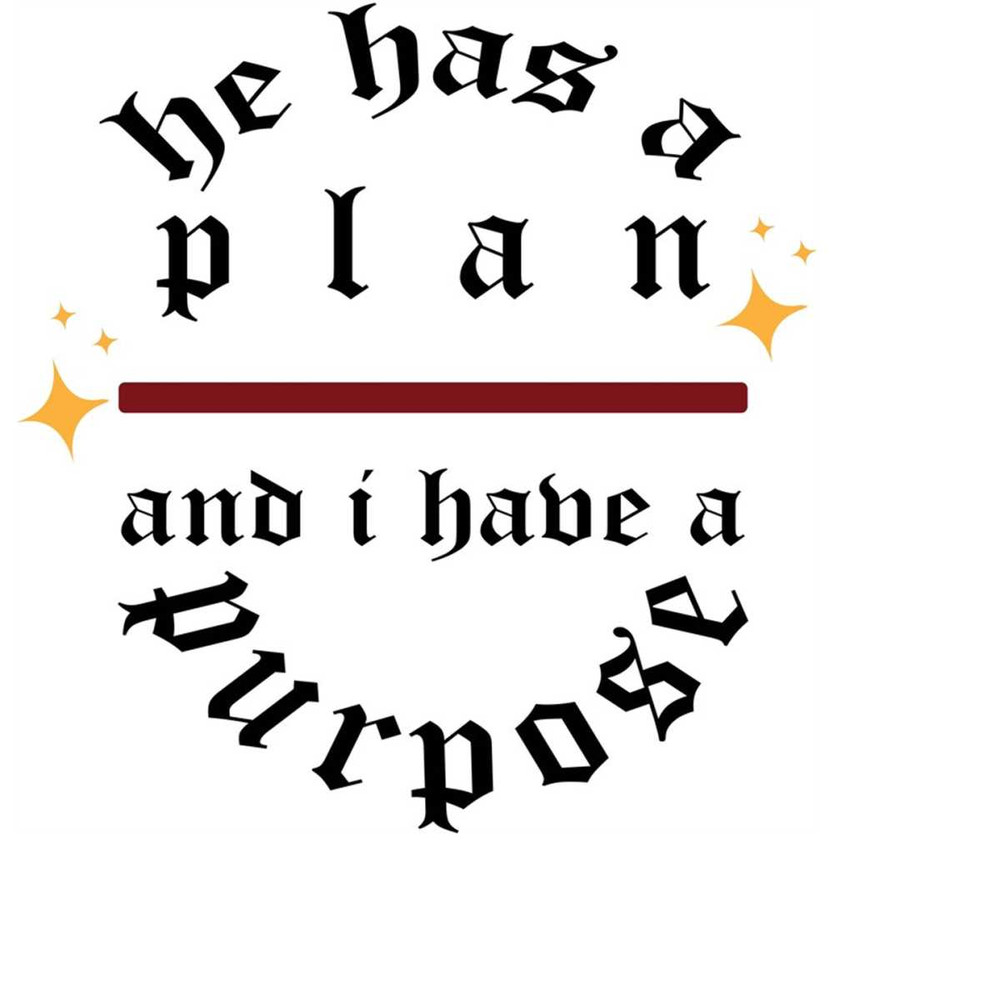 MR-410202302912-he-has-a-plan-and-i-have-a-purpose-svg-christian-svg-image-1.jpg