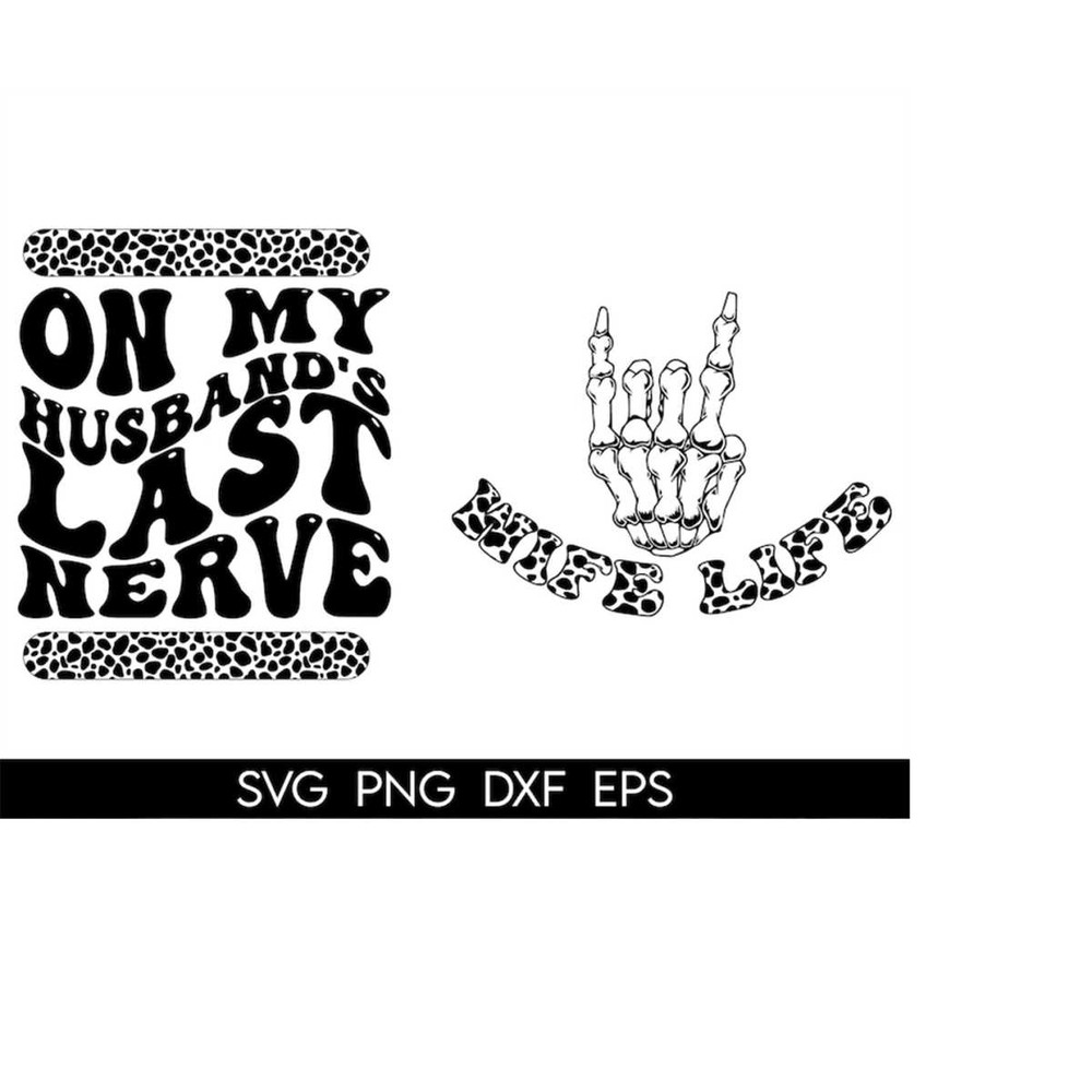 MR-410202303213-on-my-husbands-last-nerve-svgpng-clipart-wife-life-svg-image-1.jpg