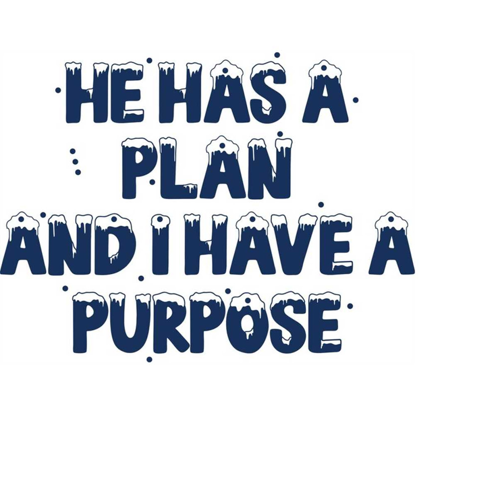 MR-410202303235-he-has-a-plan-and-i-have-a-purpose-svg-jesus-loves-you-image-1.jpg