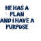 MR-410202303235-he-has-a-plan-and-i-have-a-purpose-svg-jesus-loves-you-image-1.jpg