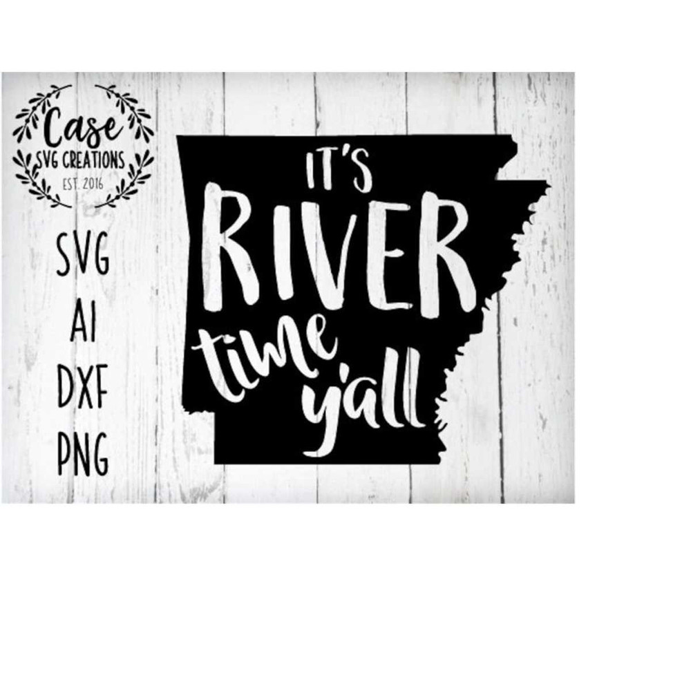MR-410202303425-its-river-time-yall-arkansas-svg-cutting-file-ai-image-1.jpg