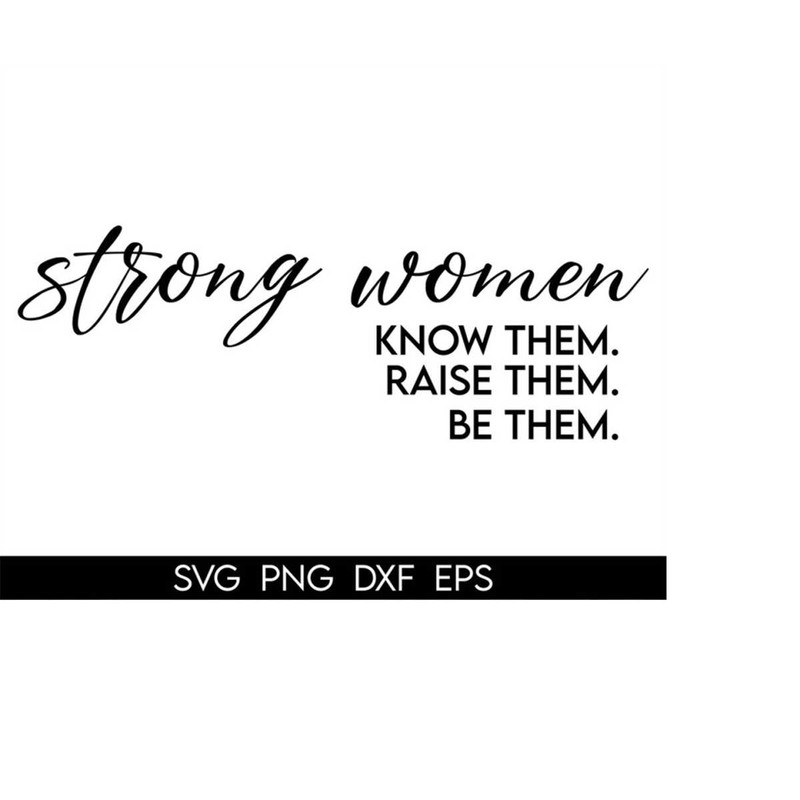 MR-410202303831-strong-women-svg-motivational-svg-inspirational-svg-unisex-image-1.jpg