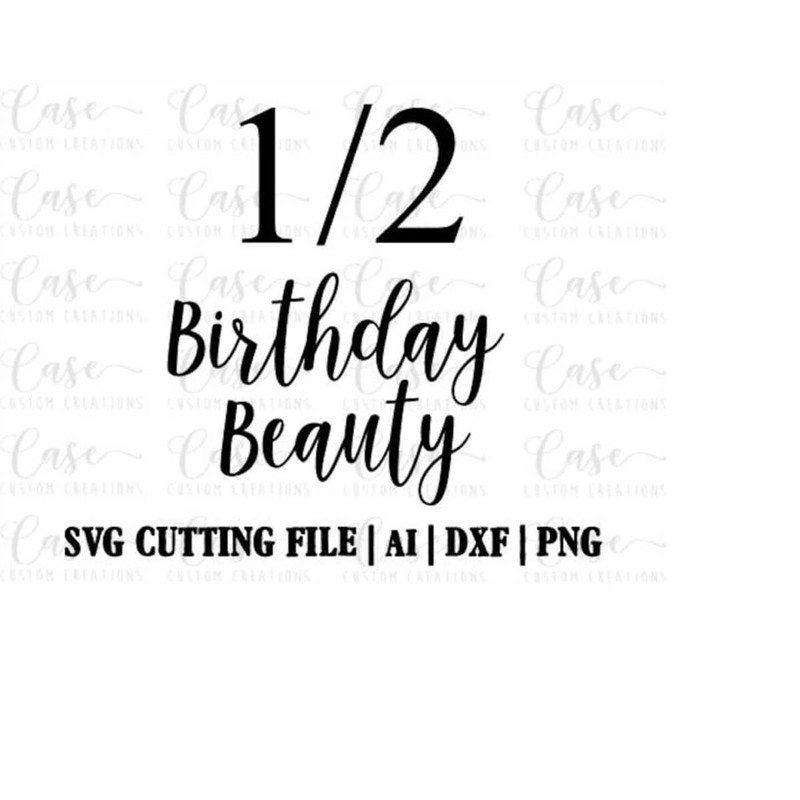 MR-41020230394-half-birthday-svg-file-cricut-silhouette-files-custom-image-1.jpg