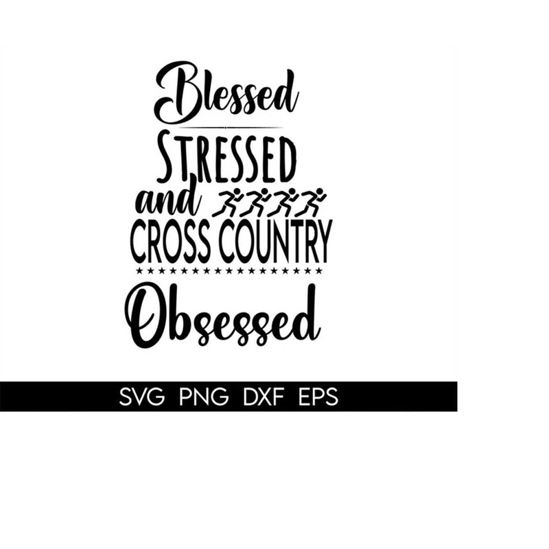 MR-410202304119-blessed-stressed-and-cross-country-obsessed-svg-gym-svg-image-1.jpg