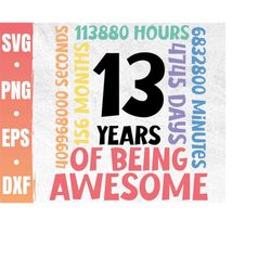 13th birthday svg | 13 years old birthday party cricut file | happy 13th bday | awesome since 2009 | commercial use & di