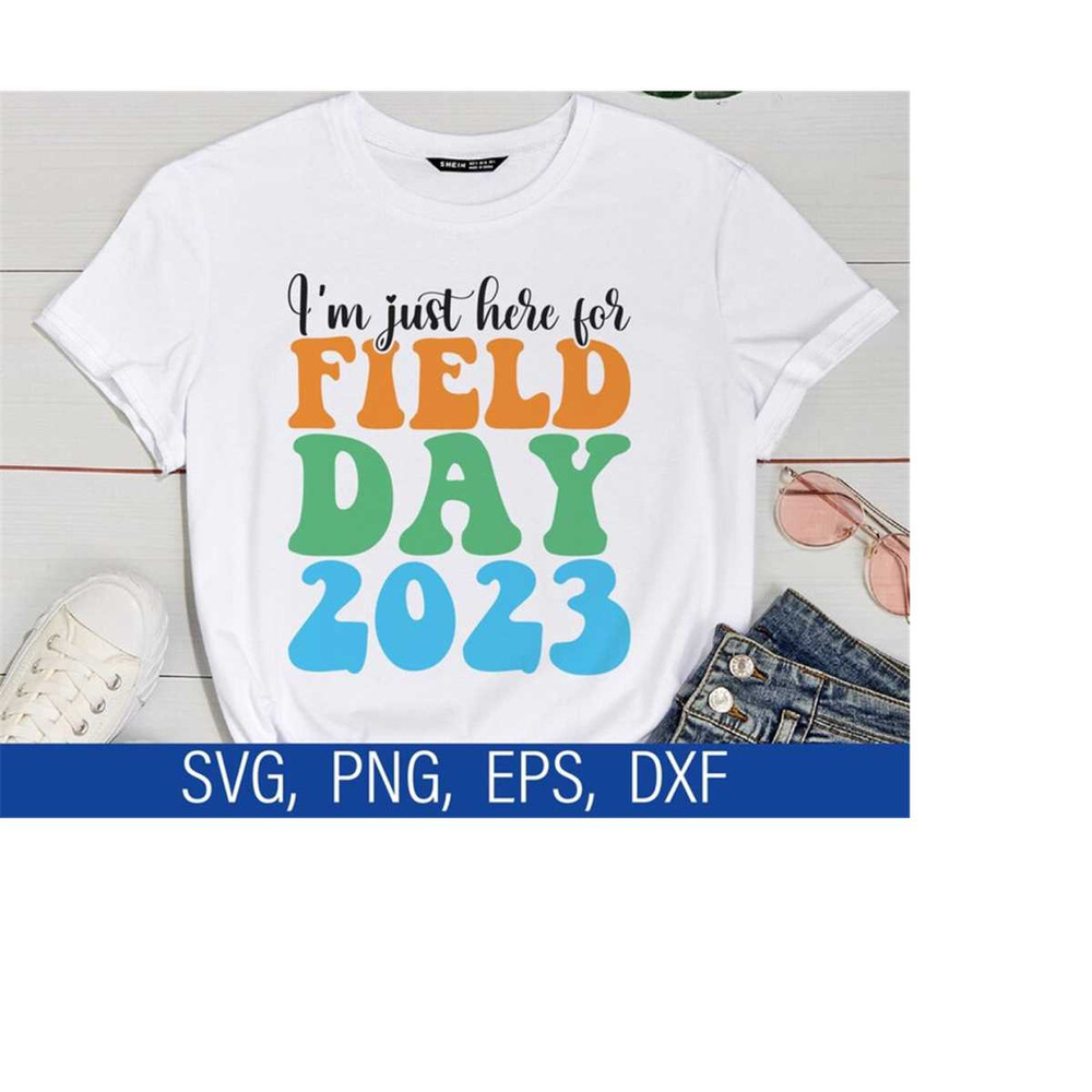 MR-410202304658-im-just-here-for-field-day-2023-svg-field-day-svg-boy-image-1.jpg