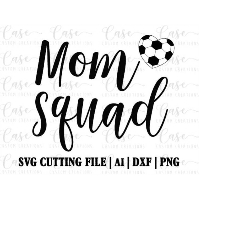 MR-41020230496-soccer-mom-squad-svg-cutting-file-ai-dxf-and-png-instant-image-1.jpg