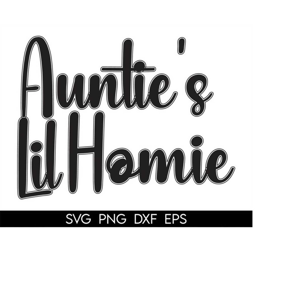 MR-410202305246-aunties-lil-homie-svg-funny-aunt-baby-png-niece-svg-nephew-image-1.jpg