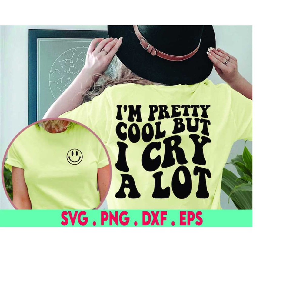 MR-41020230540-im-pretty-cool-but-i-cry-a-lot-svg-trendy-hoodie-svg-image-1.jpg