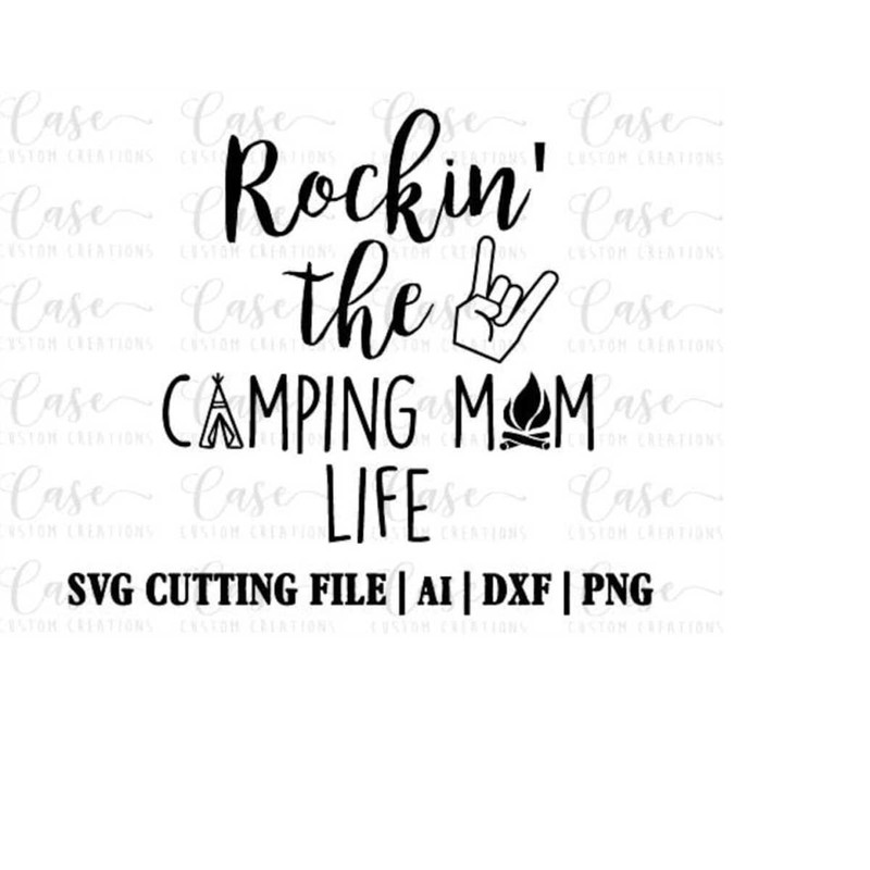 MR-410202305512-rockin-the-camping-mom-life-svg-cutting-file-ai-dxf-and-png-image-1.jpg