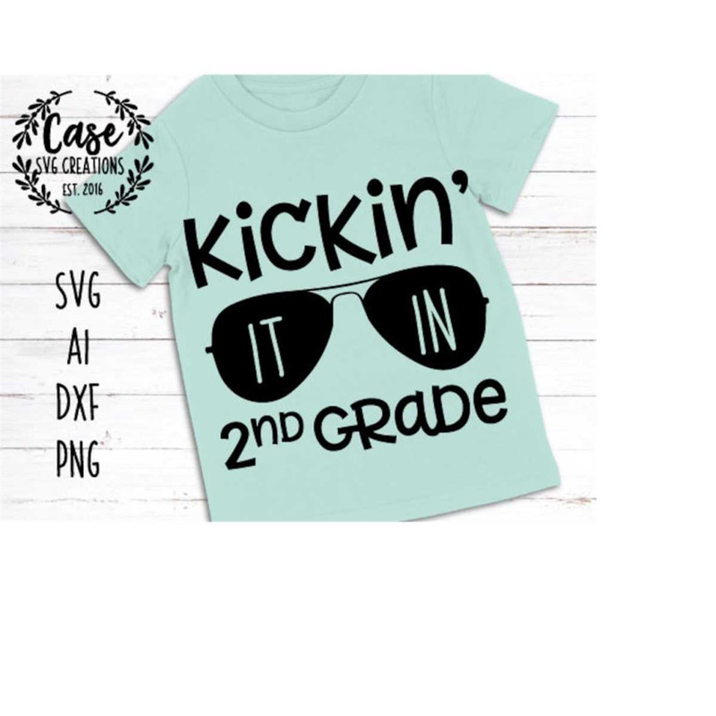 MR-410202305547-kickin-it-in-2nd-grade-svg-cutting-file-ai-dxf-and-image-1.jpg