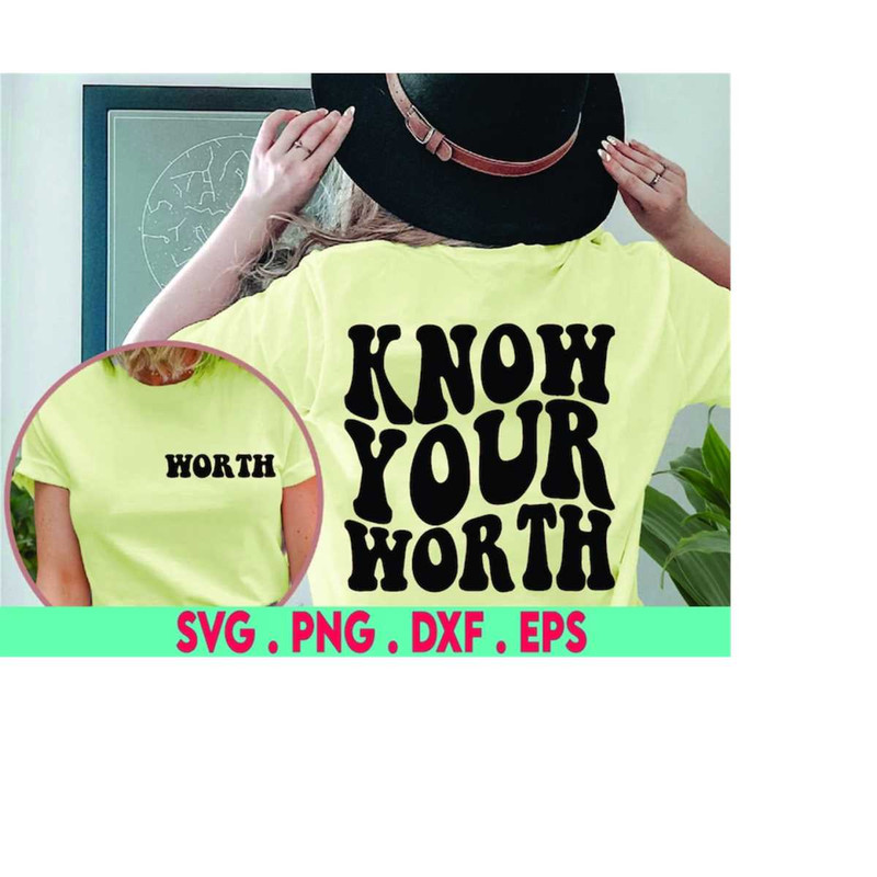 MR-410202305748-know-your-worth-svg-png-pdf-self-love-svg-motivational-svg-image-1.jpg