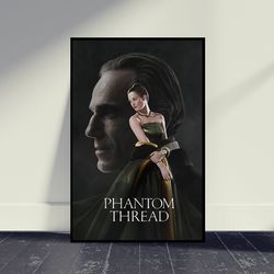Phantom Thread Movie Poster Wall Art, Room Decor, Home Decor, Art Poster For Gift, Vintage Movie Poster