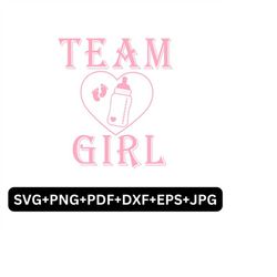 team girl svg ,pink or blue we love you svg ,gender reveal svg,baby shower svg,team boy png, baby announcement svg, baby