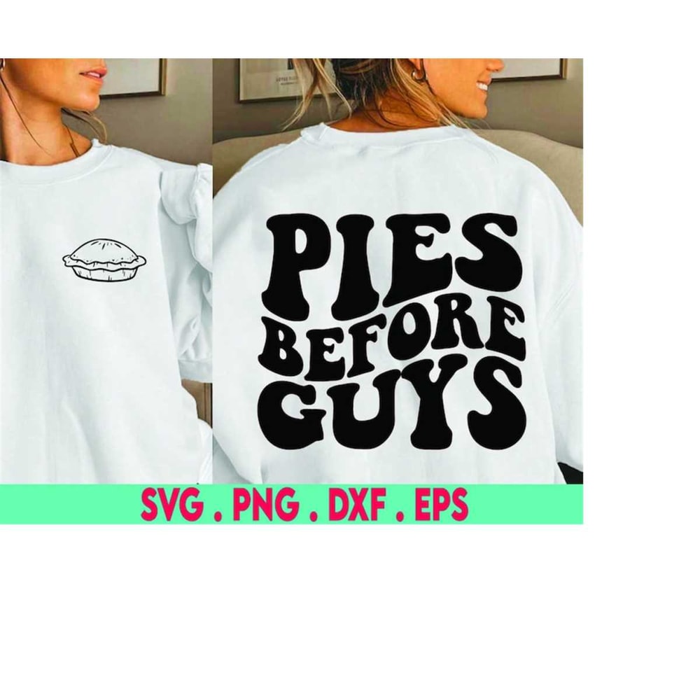 MR-410202305842-pies-before-guys-svg-thanksgiving-svg-pumpkin-svg-sweet-image-1.jpg
