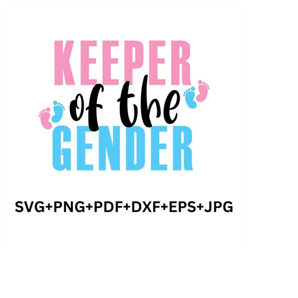 MR-41020231158-keeper-of-the-gender-svg-gender-reveal-svgteam-boy-svgteam-image-1.jpg