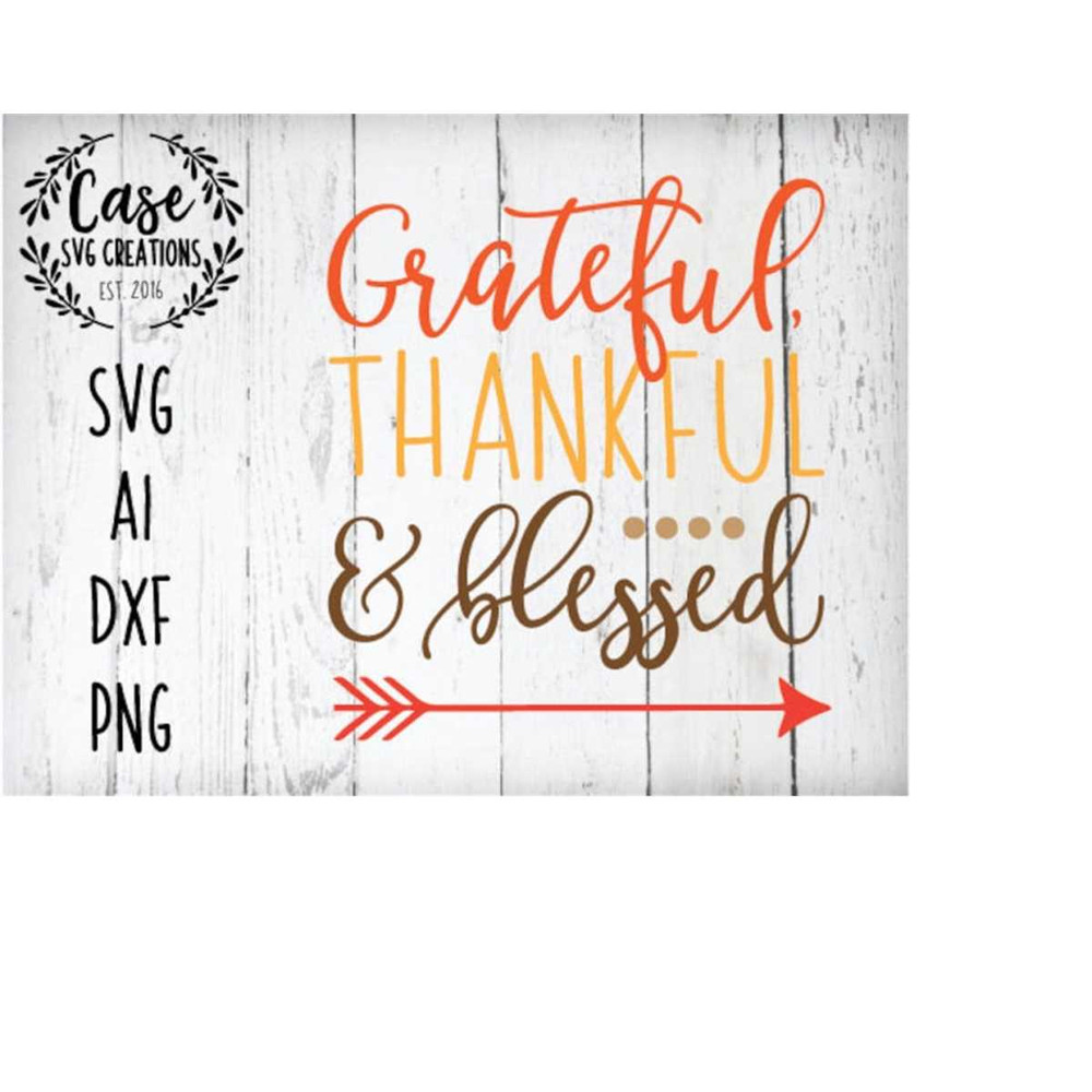 MR-41020231359-grateful-thankful-blessed-svg-cutting-file-ai-dxf-and-image-1.jpg