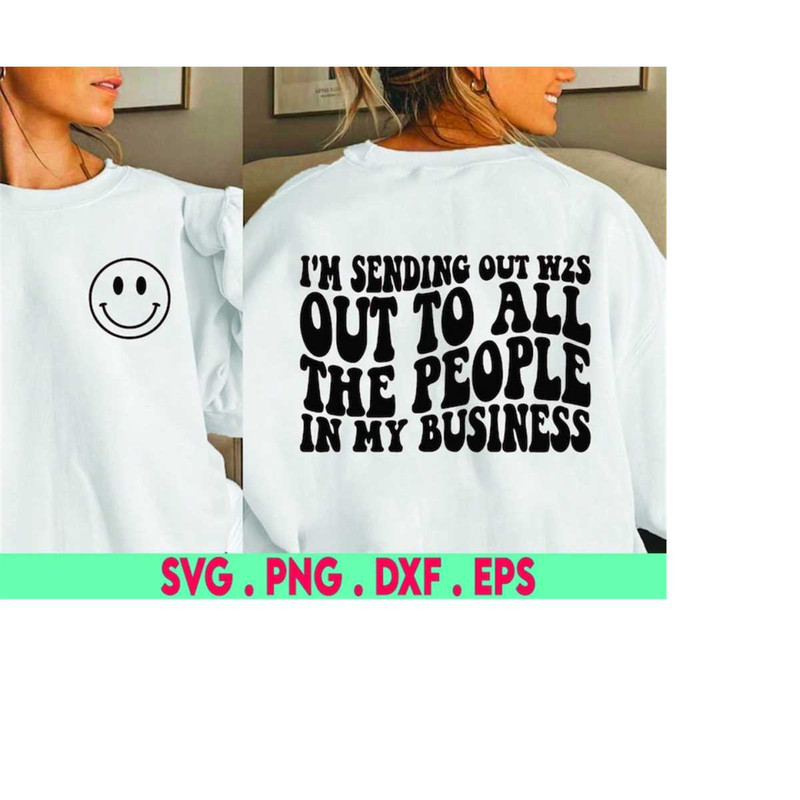 MR-41020231459-in-my-business-svg-im-sending-out-w2s-svg-mind-your-image-1.jpg