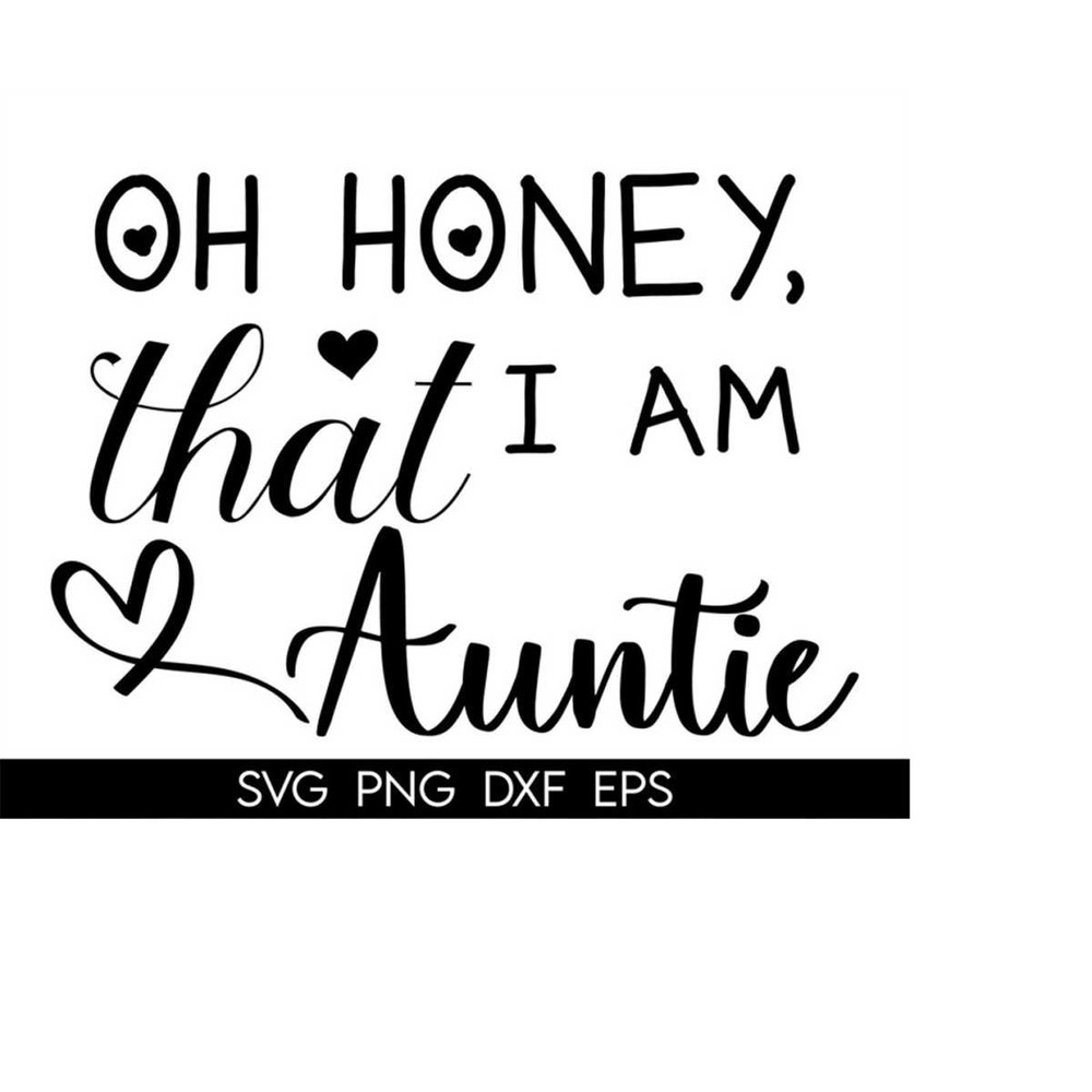MR-41020231717-oh-honey-i-am-that-auntie-svg-stylish-auntie-shirt-design-image-1.jpg