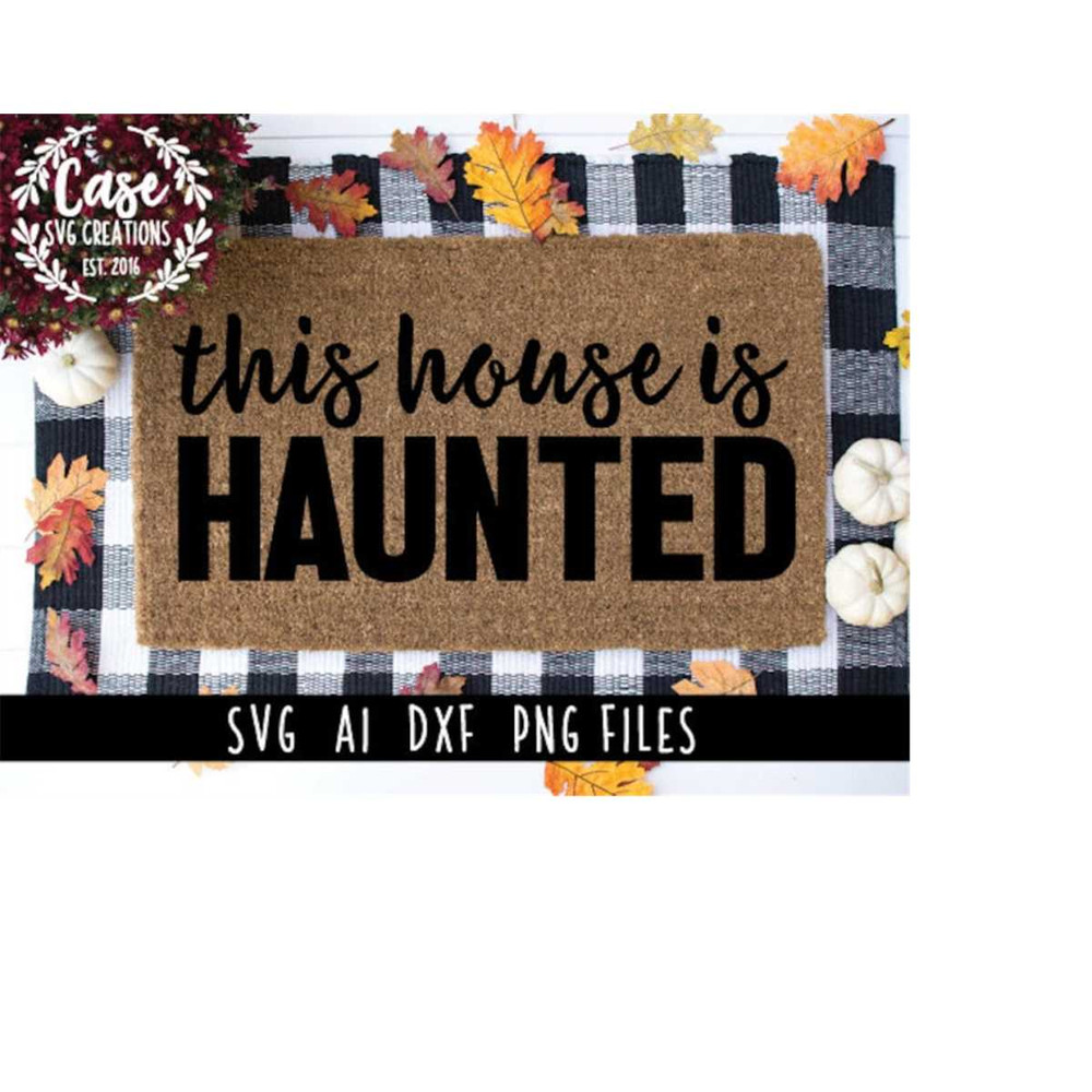 MR-4102023188-this-house-is-haunted-svg-cutting-file-ai-dxf-and-printable-image-1.jpg