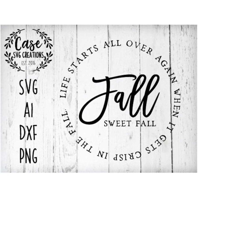 MR-41020231840-life-starts-over-fall-sweet-fall-svg-cutting-file-ai-dxf-image-1.jpg