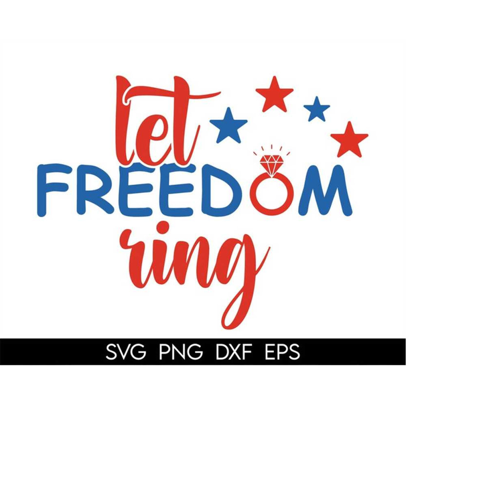 MR-41020231927-let-freedom-ring-svg-4th-of-july-svg-fourth-of-july-svg-image-1.jpg