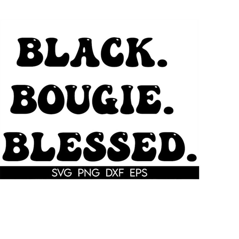 MR-410202311416-black-bougie-blessed-svg-melanin-svg-boujee-svg-black-woman-image-1.jpg