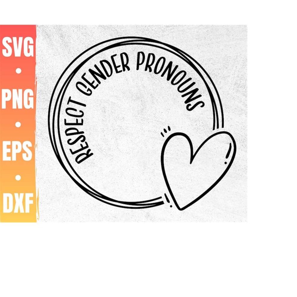 MR-41020231206-respect-gender-pronouns-svg-pride-svg-pride-month-svg-image-1.jpg