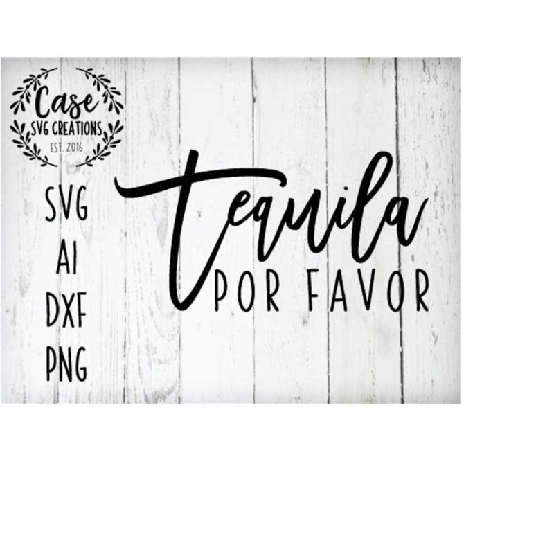 MR-410202312224-tequila-por-favor-svg-cutting-file-ai-dxf-and-printable-png-image-1.jpg