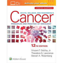 DeVita, Hellman and Rosenberg's Cancer: Principles and Practice of Oncology 12th Edition