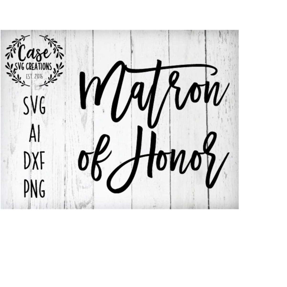 MR-410202313341-matron-of-honor-svg-cutting-file-ai-dxf-and-printable-png-image-1.jpg