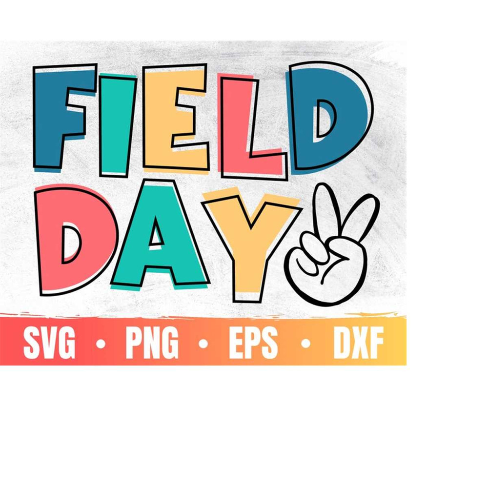 MR-410202313442-field-day-svg-field-day-vibes-2022-svg-school-game-day-svg-image-1.jpg