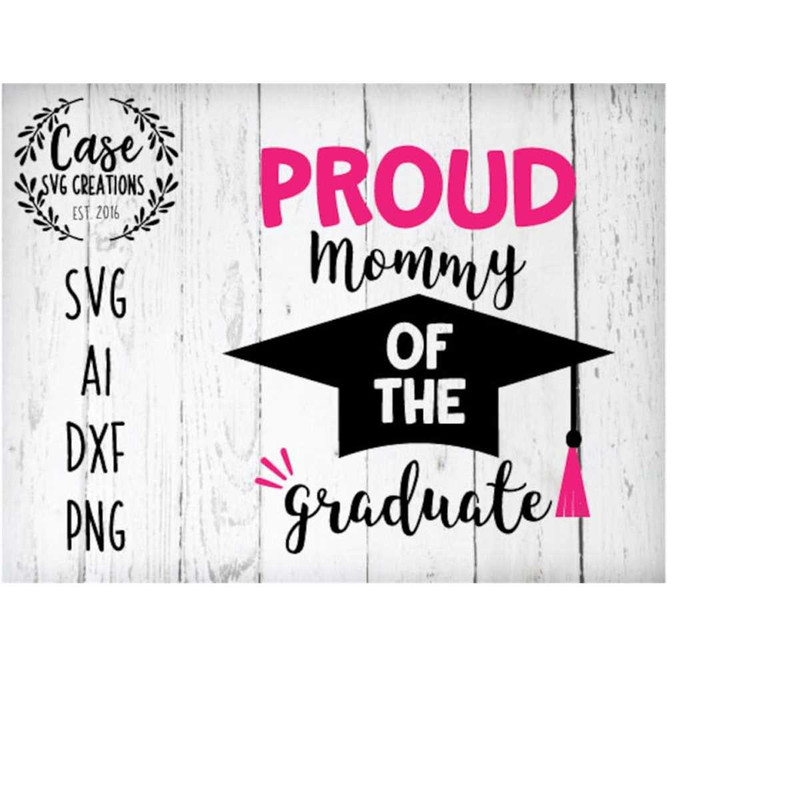 MR-41020231371-proud-mommy-of-the-graduate-svg-cutting-file-ai-dxf-and-image-1.jpg