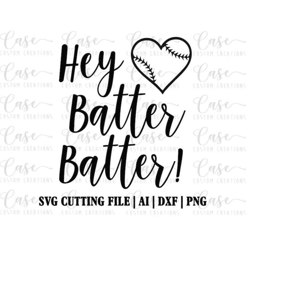 MR-410202314343-hey-batter-batter-svg-file-ai-dxf-and-printable-png-image-1.jpg