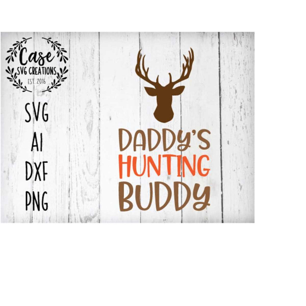 MR-410202314720-daddys-hunting-buddy-svg-cutting-file-ai-dxf-and-image-1.jpg