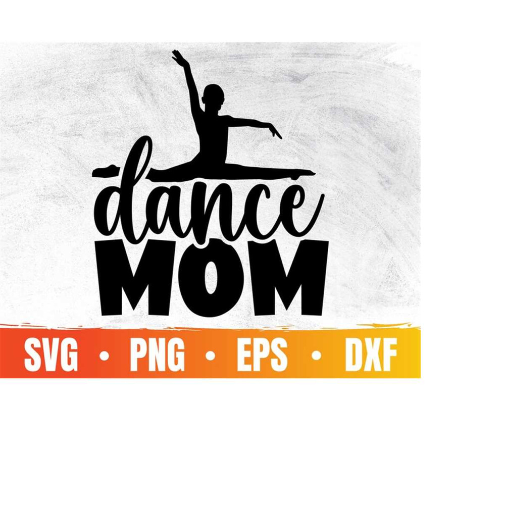 MR-410202315036-dance-mom-svg-dancing-mama-svg-file-for-cricut-mothers-day-image-1.jpg