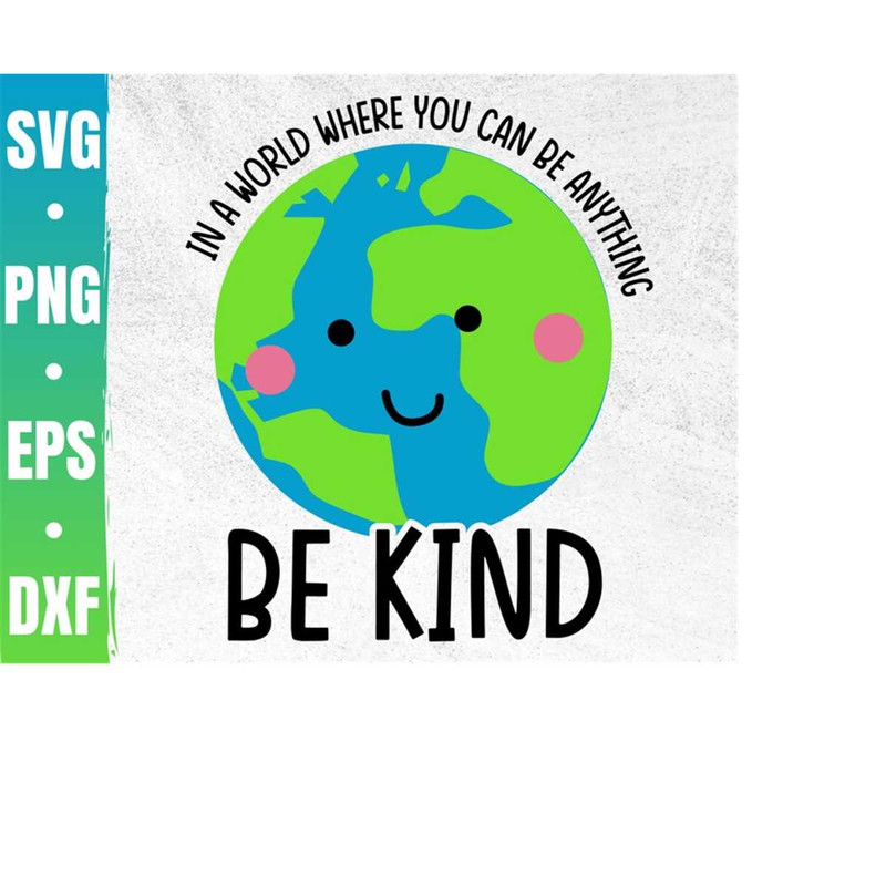 MR-410202315141-in-a-world-where-you-can-be-anything-be-kind-svg-pride-month-image-1.jpg