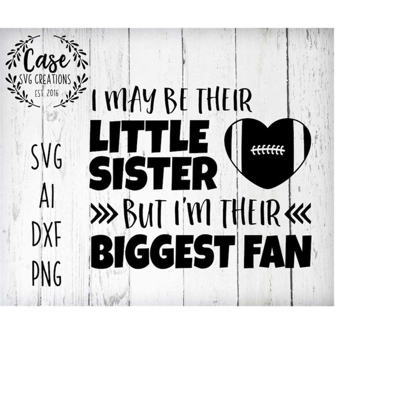 MR-410202315435-i-may-be-their-little-sister-but-im-their-biggest-fan-image-1.jpg