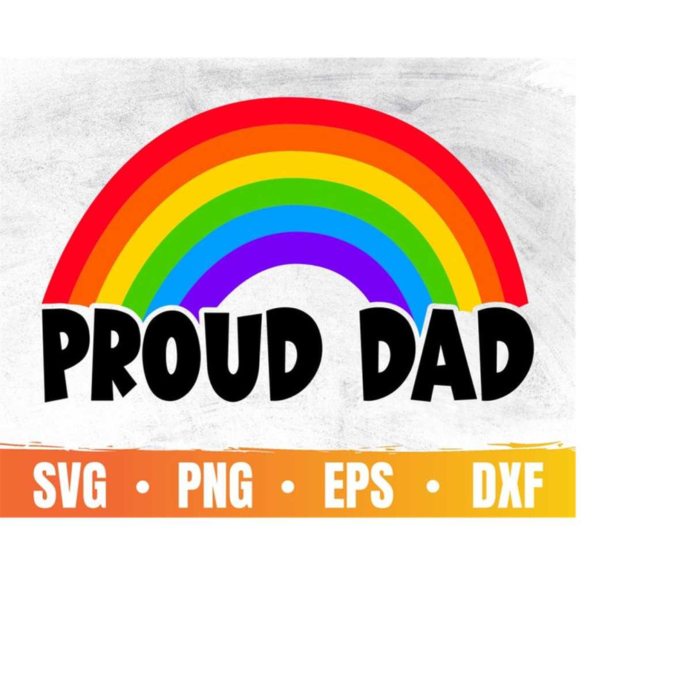 MR-410202315735-proud-dad-svg-pride-month-svg-gay-pride-svg-file-for-image-1.jpg