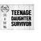 MR-410202315753-teenage-daughter-survivor-svg-cutting-file-ai-dxf-and-image-1.jpg
