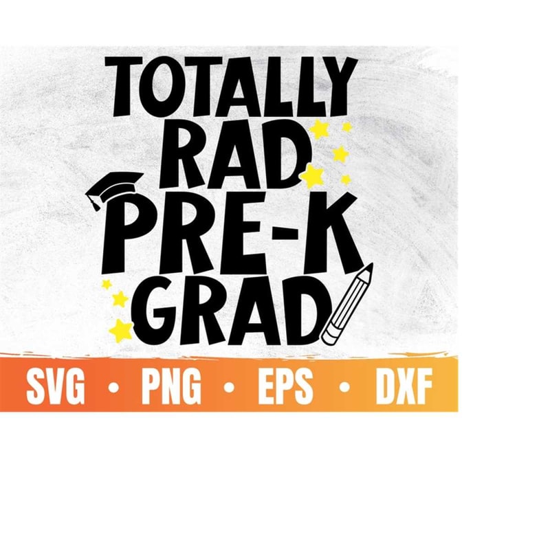 MR-41020232032-totally-rad-pre-k-grad-svg-preschool-graduation-2022-prek-image-1.jpg