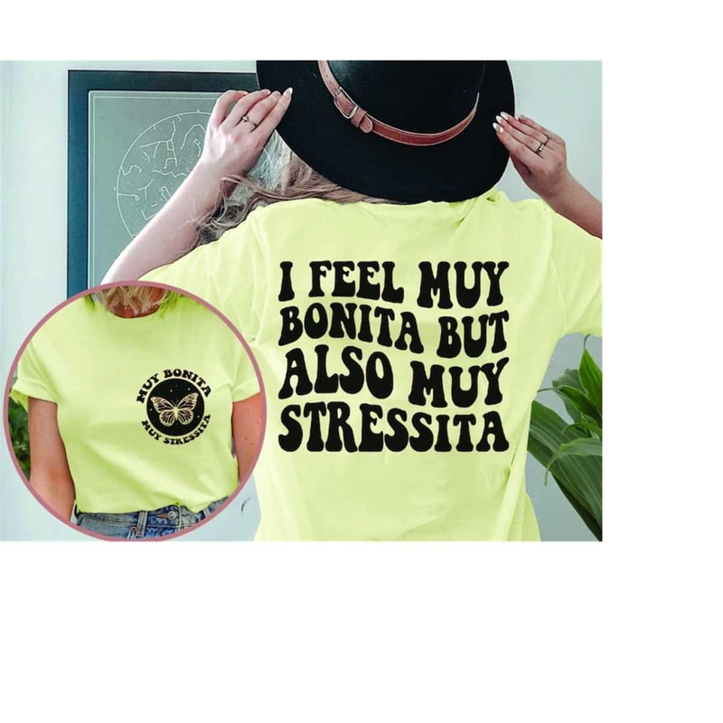 MR-41020232120-i-do-not-feel-bonita-i-feel-stressita-svg-bonita-svg-bonita-image-1.jpg