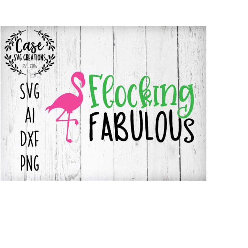 MR-41020232145-flocking-fabulous-svg-cutting-file-ai-dxf-and-printable-png-image-1.jpg