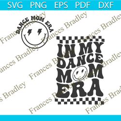 smiley face in my dance mom era svg cutting digital file