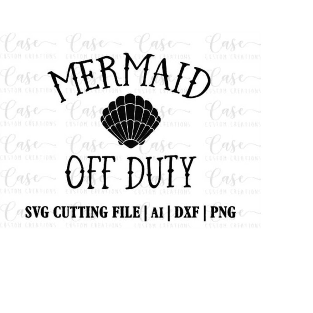 MR-410202321020-mermaid-off-duty-svg-cutting-file-ai-dxf-and-png-instant-image-1.jpg